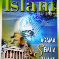 Islam agama semua zaman
