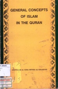 General concepts of islam in the quran