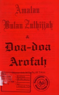 Amalan bulan zulhijjah dan doa-doa arafah