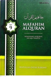 Image of Mafahim Alquran: Memahami Alquran Secara Tematis Jilid 9