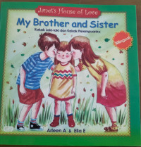 Janet House of Love My Brohter And Sister