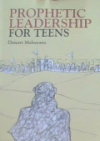 Prophetic leadership for teens