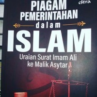 Image of piagam pemerintahan dalam islam: uraian surat iimam ali