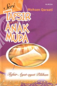 Image of Seri tafsir untuk anak muda : tafsir ayat-ayat pilihan