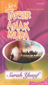 Image of Seri tafsir untuk anak muda : surah Yusuf