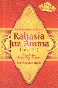 Image of Rahasia juz 'Amma (juz 30) : membuka jalan pemahaman dan kebahagiaan hidup