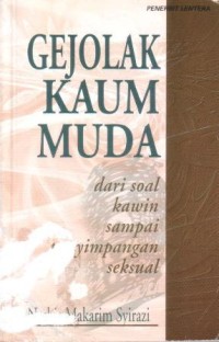 Image of Gejolak kaum muda : dari soal kawin sampai penyimpangan seksual