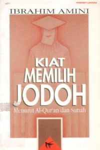 Image of Kiat memilih jodoh : menurut Al-Qur'an dan Sunah