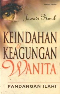 Image of Keindahan dan keagungan wanita : pandangan ilahi
