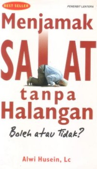 Image of Menjamak salat tanpa halangan : boleh atau tidak?