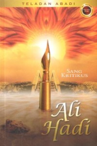 Image of Teladan abadi : sang kritikus Ali Hadi