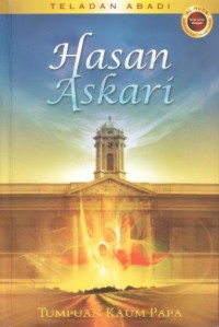 Image of Teladan abadi : Hasan Askari tumpuan kaum papa