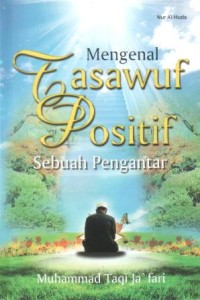 Image of Mengenal tasawuf positif : sebuah pengantar