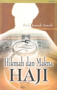 Image of Hikmah dan makna haji