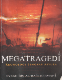 Image of Megatragedi : kronologi lengkap asyura