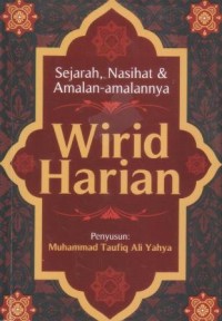 Image of Wirid harian : sejarah, nasihat, dan amalan-amalannya