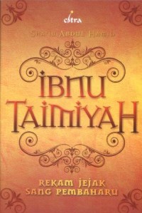 Image of Ibnu Taimiyah : rekam jejak sang pembaharu
