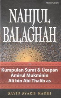 Image of Nahjul Balaghah : kumpulan khotbah amirul mukminin Ali bin Abi Thalib as (jilid 1)