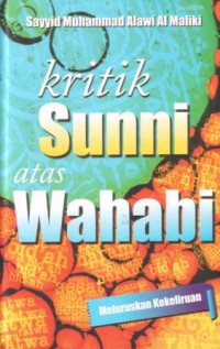 Image of Kritik sunni atas wahabi : meluruskan kekeliruan