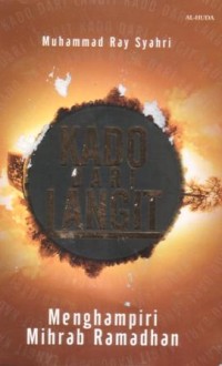 Image of Kado dari langit : menghampiri mihrab ramadhan