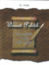 Image of Wasiat politik : surat imam Ali kepada Malik Asytar