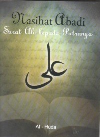 Image of Nasihat abadi : surat Ali kepada putranya