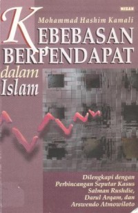 Image of Kebebasan berpendapat dalam Islam : dilengkapi dengan perbincangan seputar kasus Salman Rushdie, Darul Arqam, dan Arswendo Atmowiloto