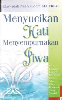 Image of Menyucikan hati menyempurnakan jiwa