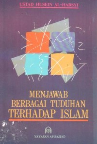 Image of Menjawab berbagai tuduhan terhadap islam
