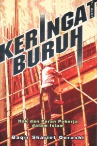 Image of Keringat buruh : hak dan peran pekerja dalam Islam