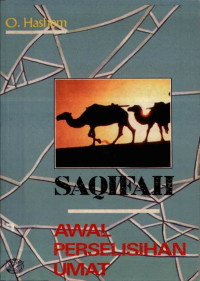 Image of Saqifah : awal perselisihan umat