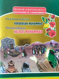 Image of Sejarah 14 Manusia Suci : Khatamun Nabiyyin Kekudusan Muhammad