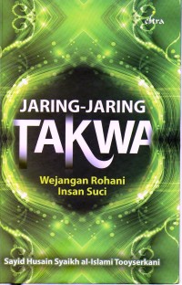 Image of Jaring-jaring takwa : wejangan rohani insan suci