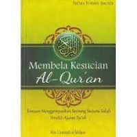 Image of Membela kesucian al-Qur'an : temuan menggemparkan seorang sarjana salafi peneliti ajaran syi'ah