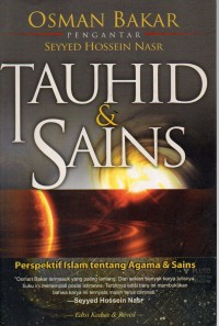 Image of Tauhid dan Sains : perspektif islam tentang agama dan sains