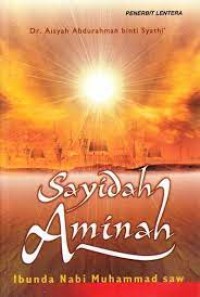 Image of Sayidah aminah : ibunda nabi muhammad saw